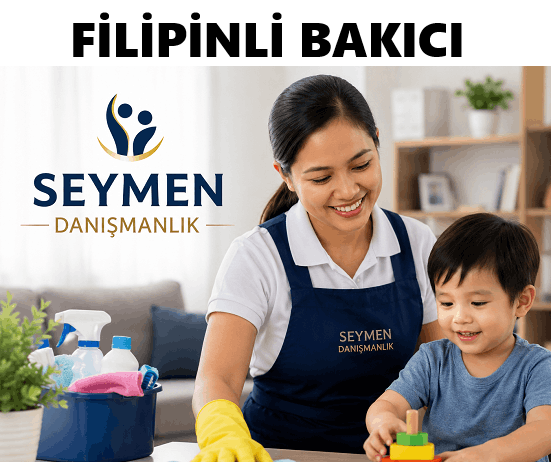 Filipinli Bakıcı Yardımcı Fiyatları İstanbul