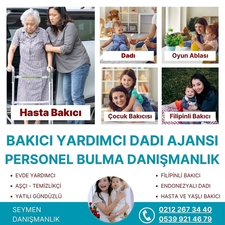 bakıcı yardımcı dadı İstanbul