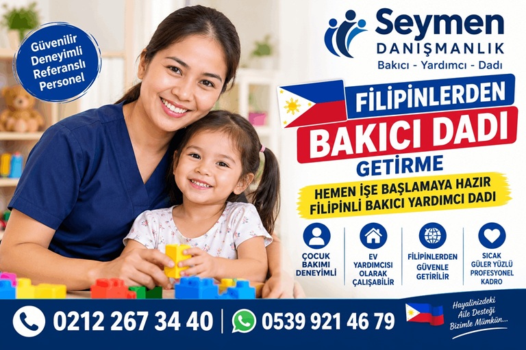 filipinlerden bakıcı dadı getirme firması